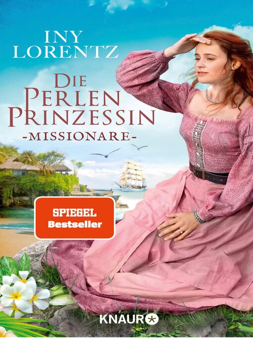 Title details for Die Perlenprinzessin. Missionare by Iny Lorentz - Wait list